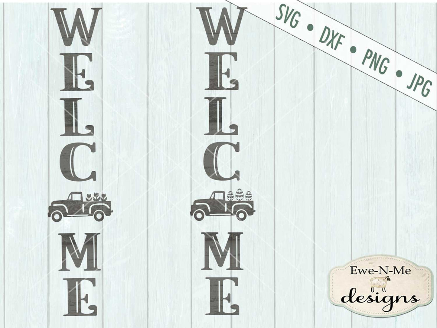 Welcome Spring Easter Vintage Truck Porch Sign Design  - SVG