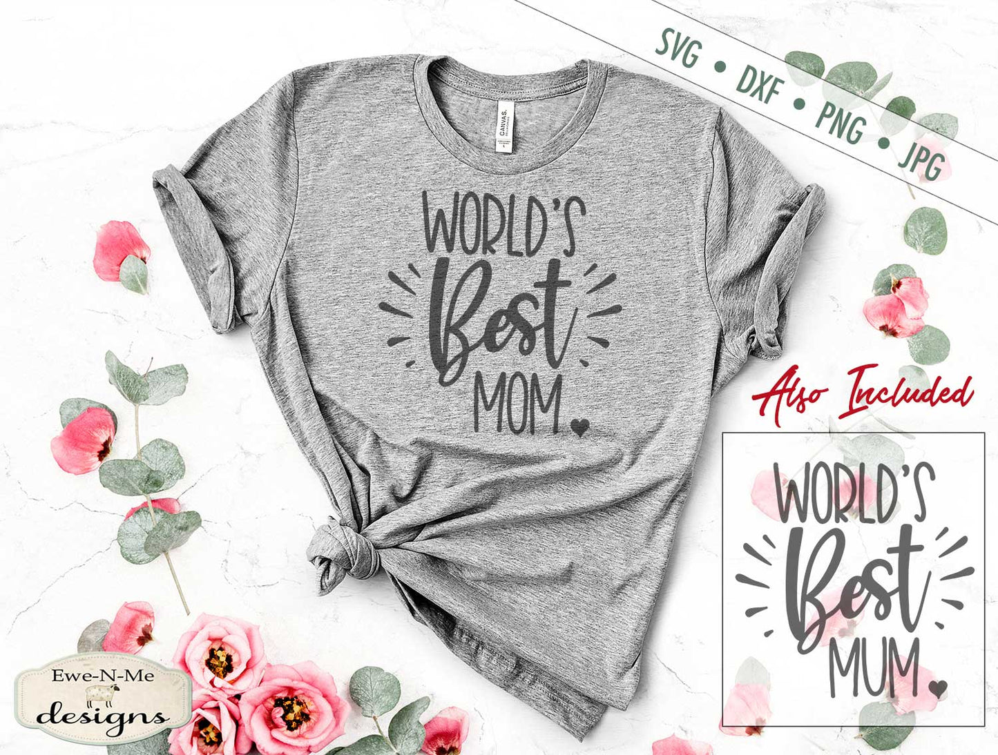 Worlds Best Mom - Mum SVG