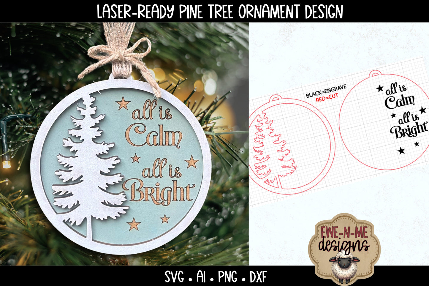All Is Calm All Is Bright Tree Ornament | Laser Cut SVG