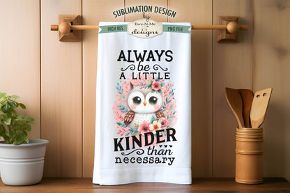Pink Owls KIndness  - Kitchen Towel Sublimation Designs