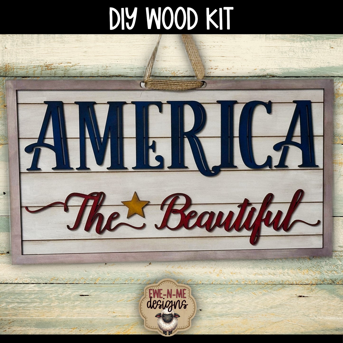 America The Beautiful Sign | DIY WOOD KIT