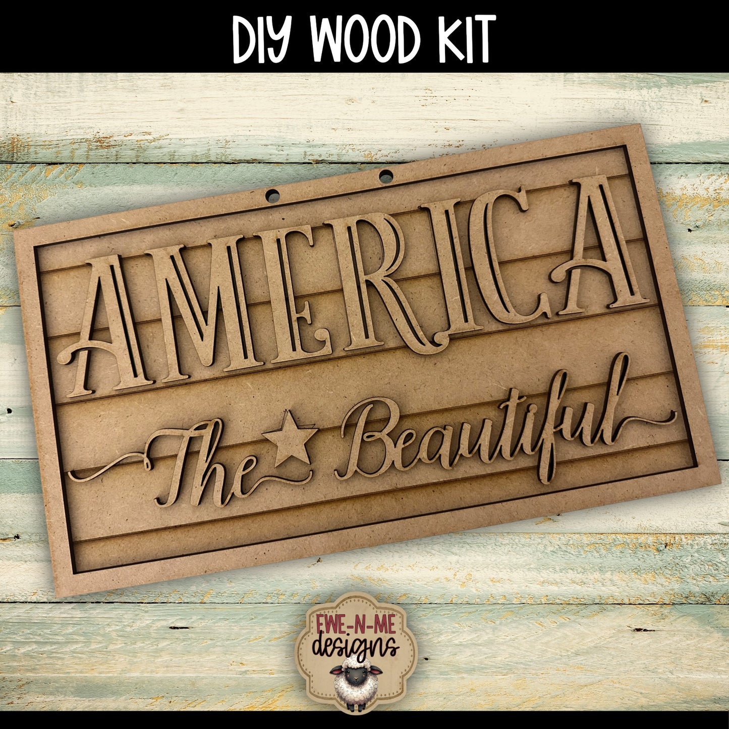 America The Beautiful Sign | DIY WOOD KIT