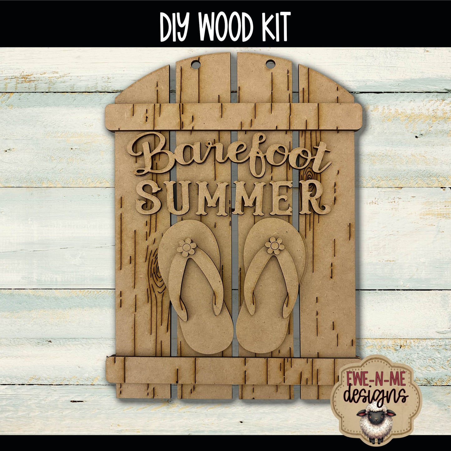 Barefoot Summer Flip Flop Sign | DIY WOOD KIT