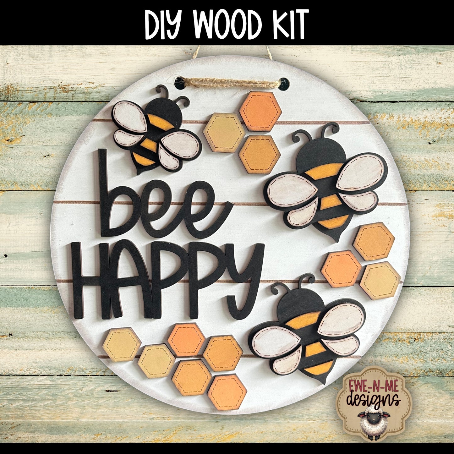 Bee Happy Round Sign | DIY WOOD KIT