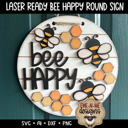 Bee Happy Round Door Hanger - Laser Cut SVG