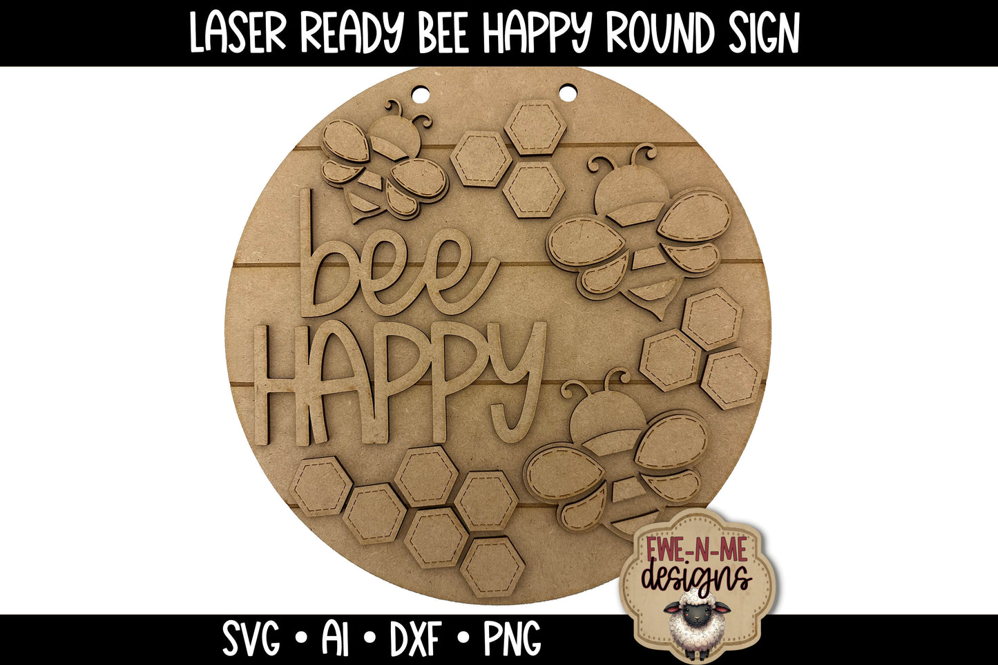 Bee Happy Round Door Hanger - Laser Cut SVG