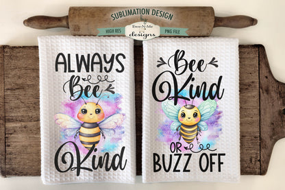 Cute Bees Bee Kind  - Kitchen Towel Sublimation Designs