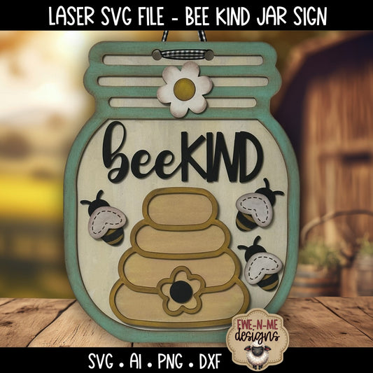 Bee Kind Jar Sign | Laser Cut SVG File