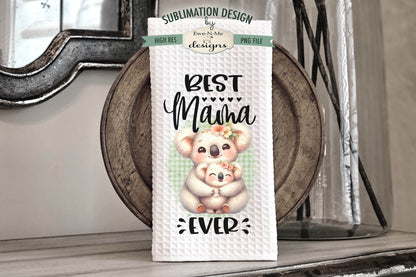 Best Mama Ever Baby Animals - Bundle of 5 - Kitchen Towel Sublimation Designs