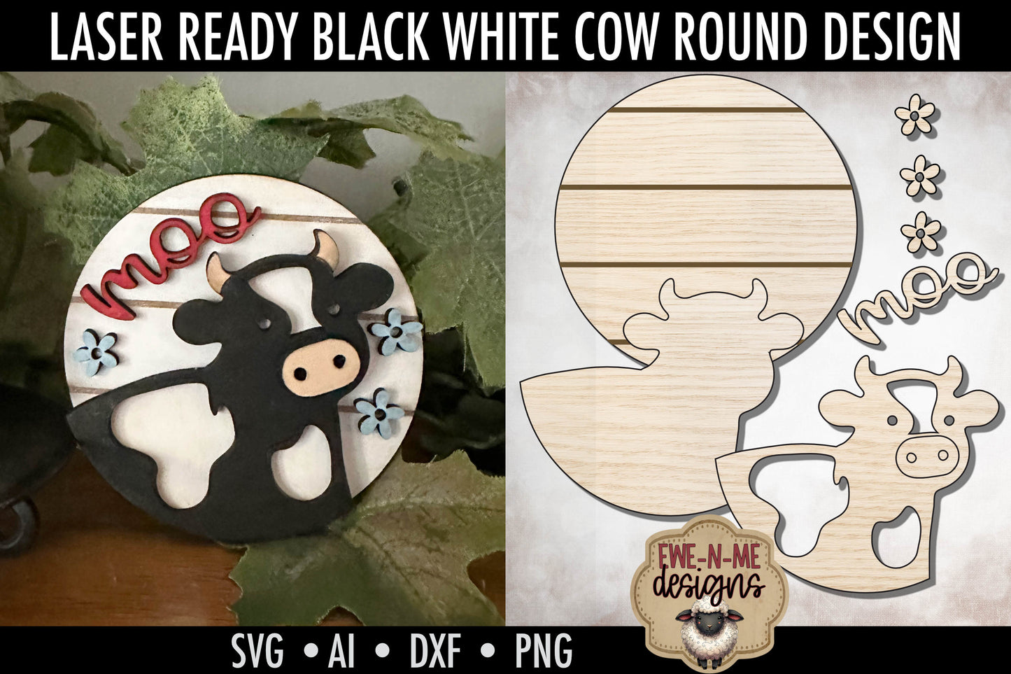 Black White Cow Round Moo -  Laser Cut SVG