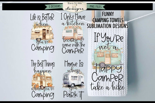 Funny Camper Towels - Bundleof 5 - Kitchen Towel Sublimation Designs