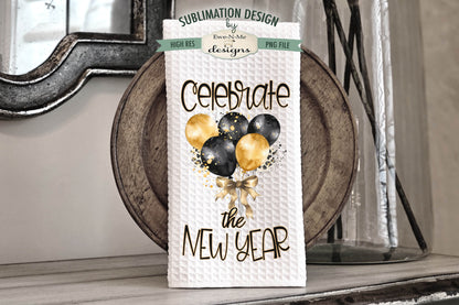 Celebrate the New Year - Kitchen Towel Sublimation Designs