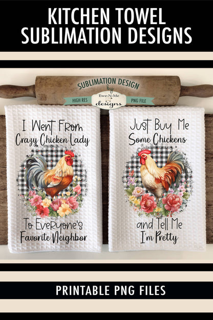 Funny Farmhouse Chickens Roosters - Kitchen Towel Sublimation Designs