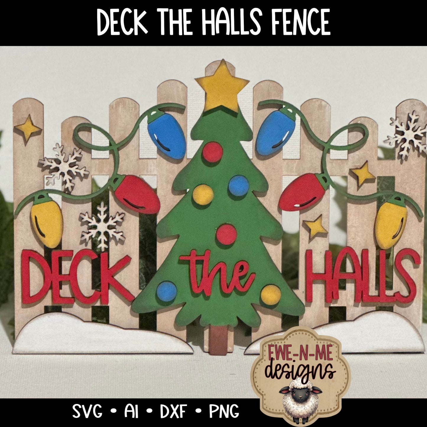 Deck The Halls Christmas Tree Fence - Laser Cut SVG