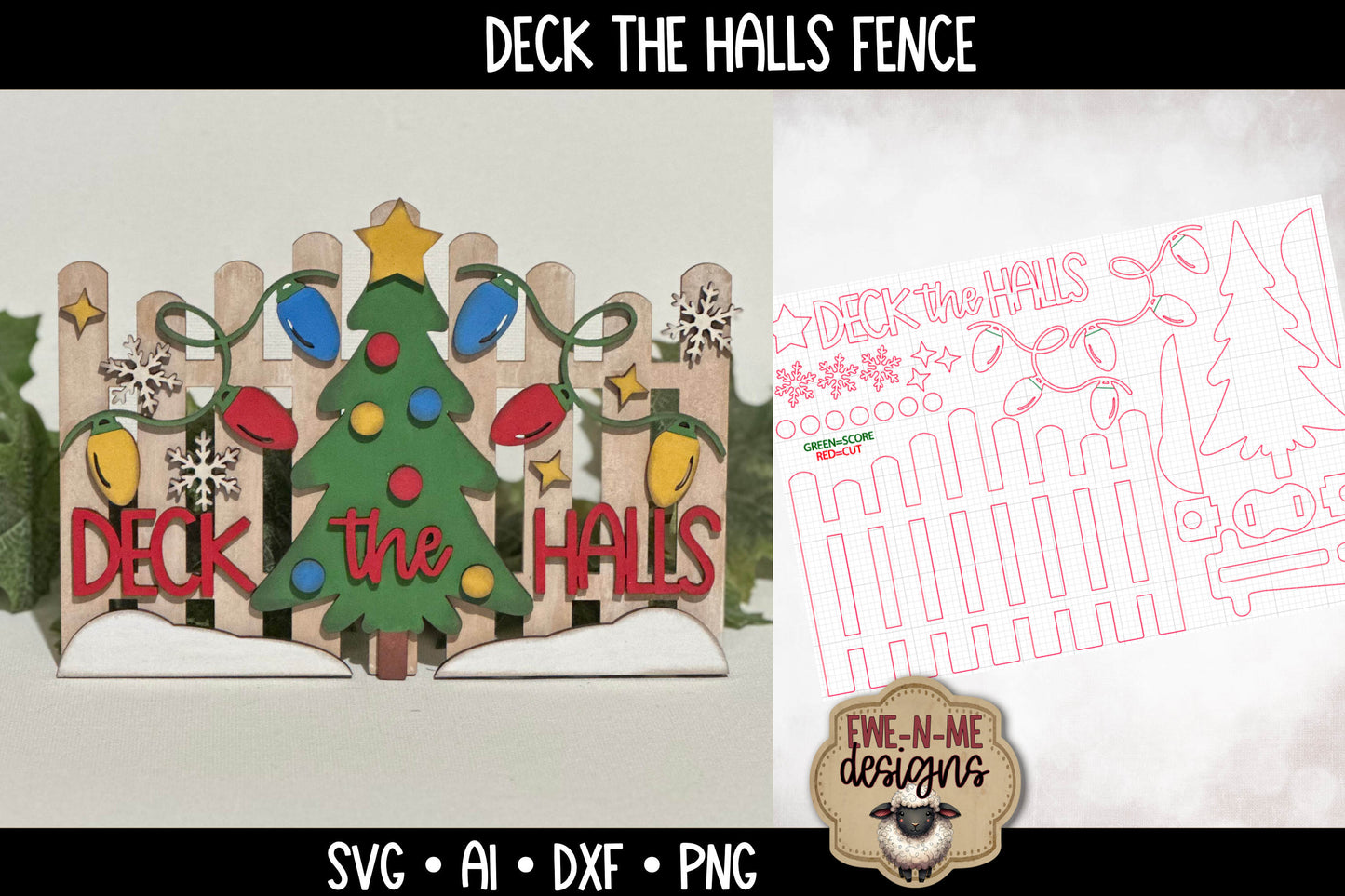 Deck The Halls Christmas Tree Fence - Laser Cut SVG