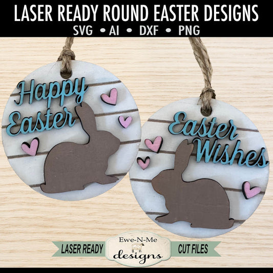 Easter Wishes Round Happy Easter Bunny Round  - Laser Cut SVG File