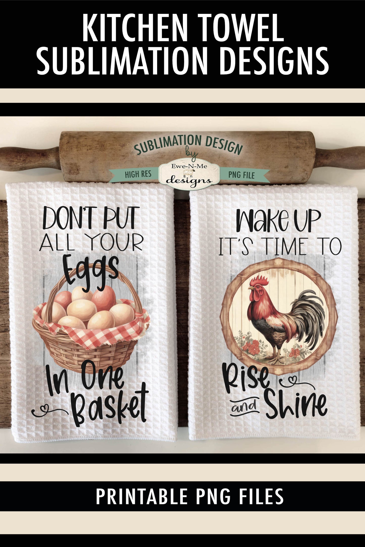 Rooster Rise Shine Eggs In Basket - Kitchen Towel Sublimation Designs