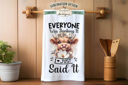 Sarcastic Highland Cow - Kitchen Towel Sublimation Designs