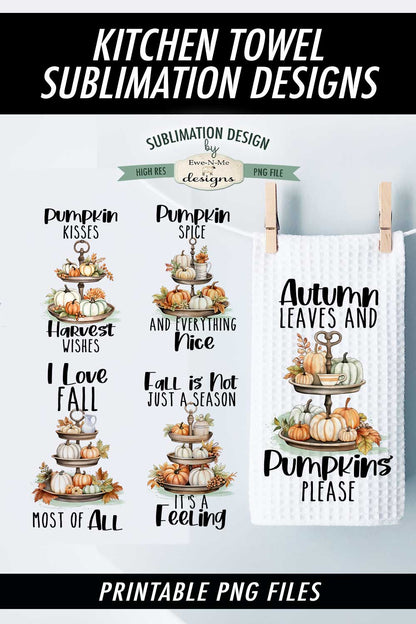 Fall Tiered Tray - Bundle of 5 - Kitchen Towel Sublimation Designs