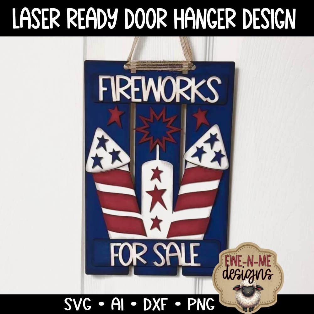 Fireworks For Sale Pallet Sign Door Hanger - Laser Cut SVG