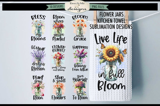 Assorted Flowers In Mason Jars - Bundle of 10 - Kitchen Towel Sublimation Designs