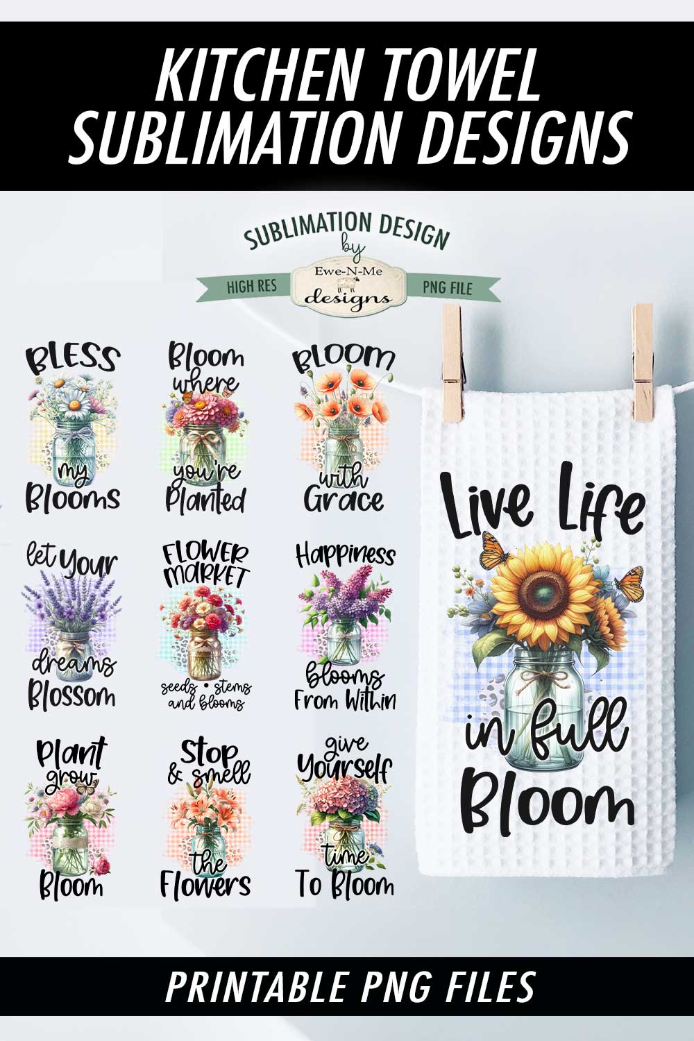 Assorted Flowers In Mason Jars - Bundle of 10 - Kitchen Towel Sublimation Designs