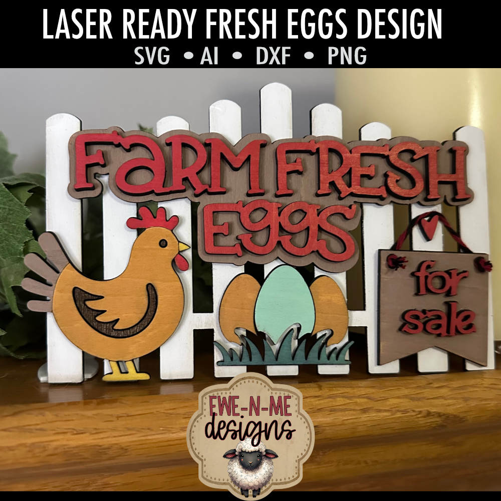 Farm Fresh Eggs Chicken and Fence - Laser Cut SVG File