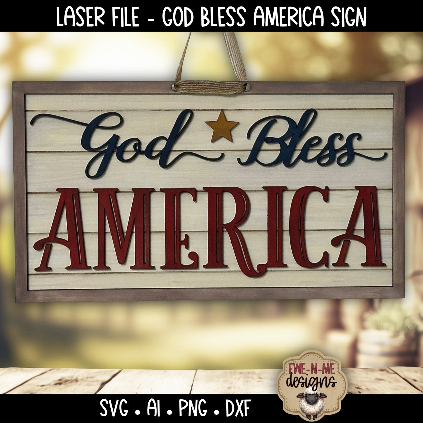 God Bless America Sign | Laser Cut SVG File