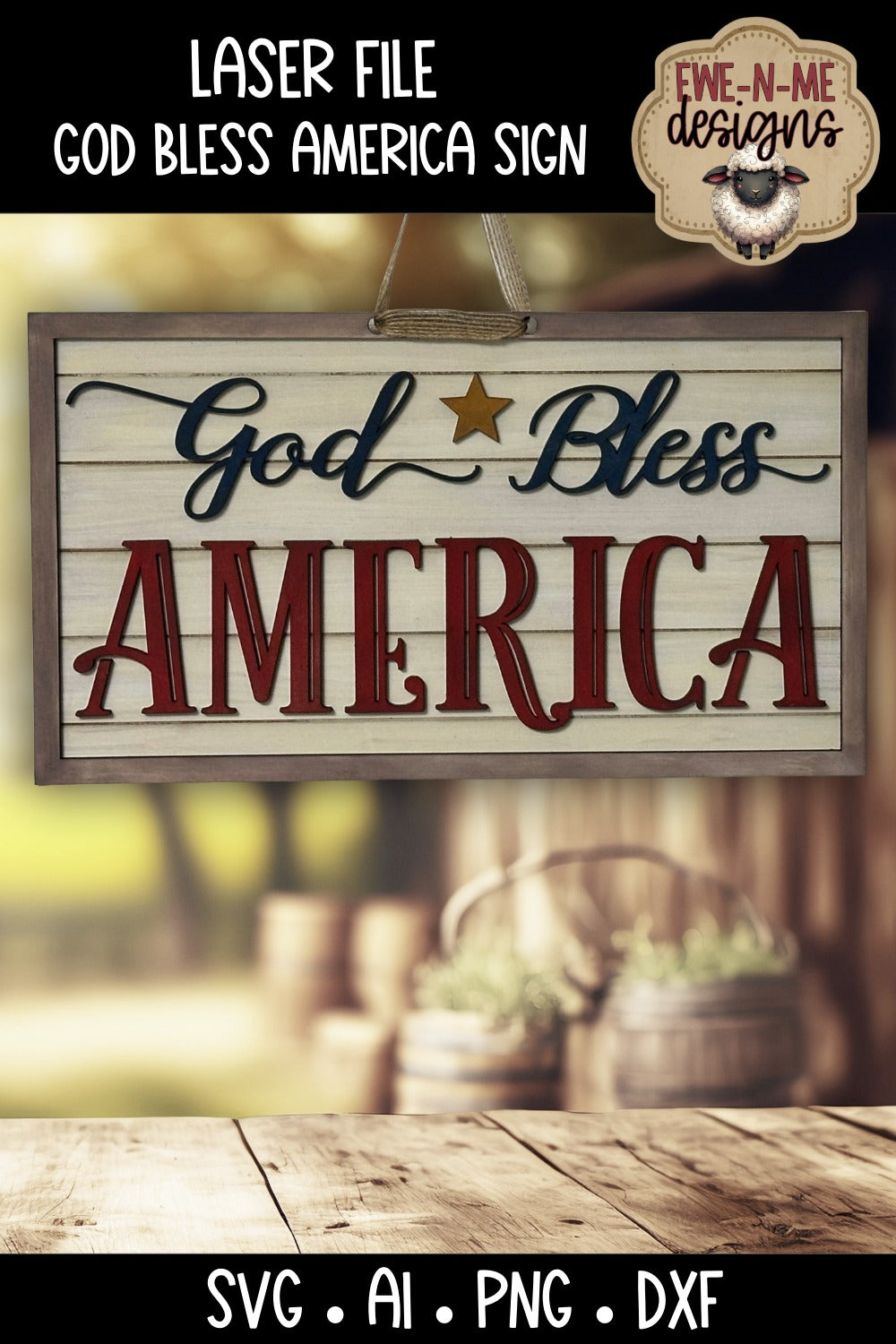 God Bless America Sign | Laser Cut SVG File
