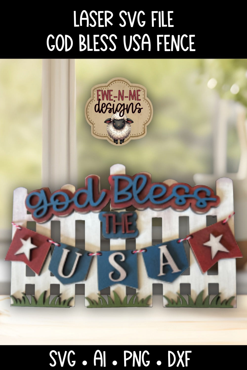 God Bless USA Patriotic Fence | Laser Cut SVG File