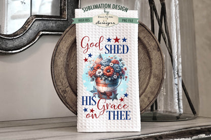 Patriotic Bucket with Flowers - Kitchen Towel Sublimation Designs