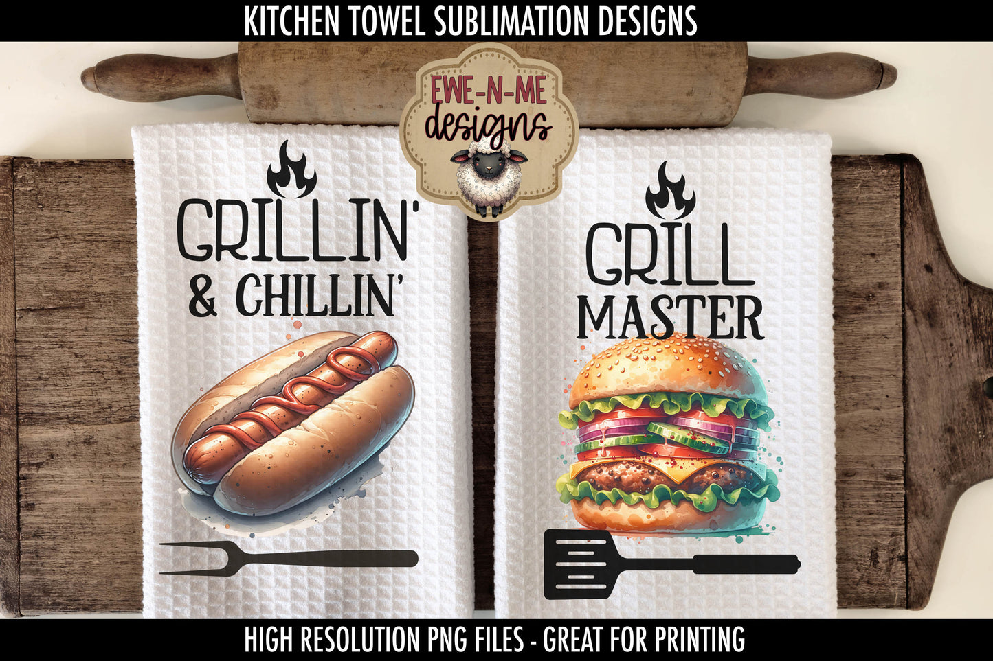 Grill Master Chillin Fathers Day - Kitchen Towel Sublimation Designs