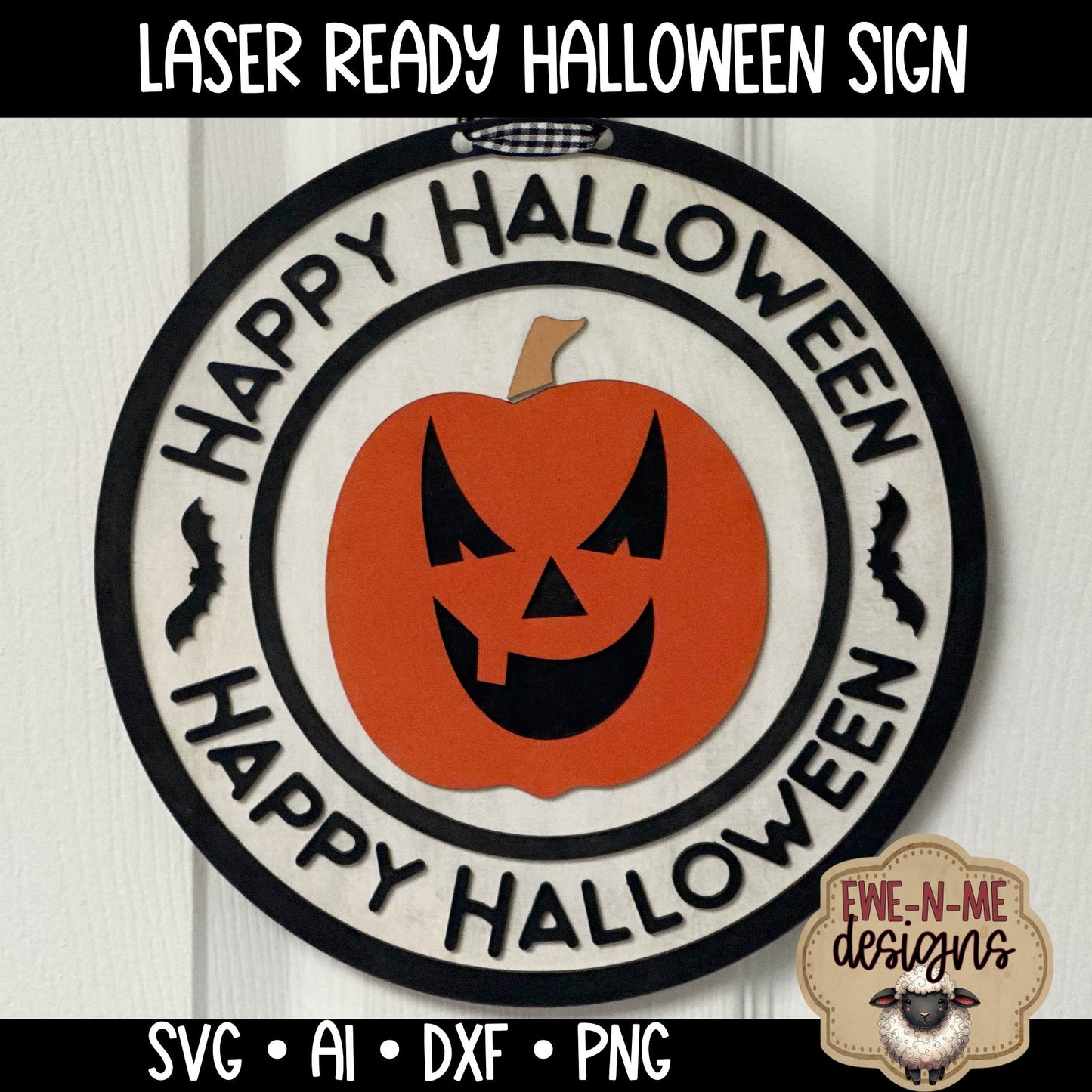 Happy Halloween Round Jack-O-Lantern Sign - Laser Cut SVG