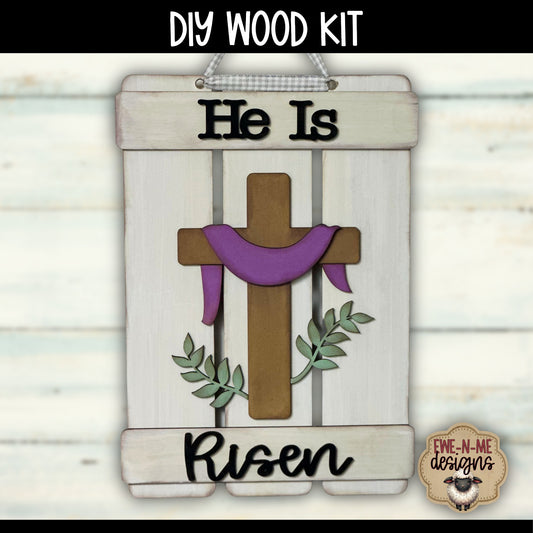 He Is Risen Cross Sign | DIY WOOD KIT