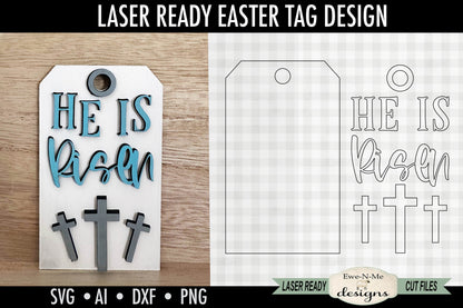 He Is Risen Easter Tag with Three Crosses - Laser Cut SVG File