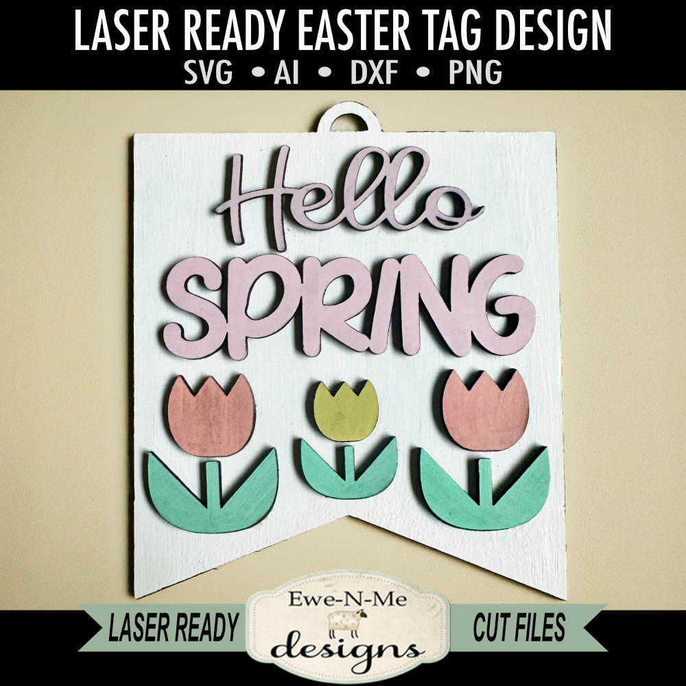 Hello Spring Tulips Tag - Laser Cut SVG File
