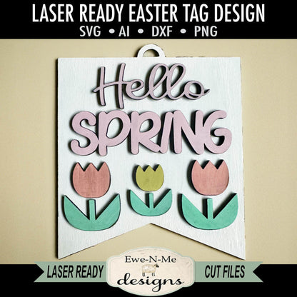 Hello Spring Tulips Tag - Laser Cut SVG File