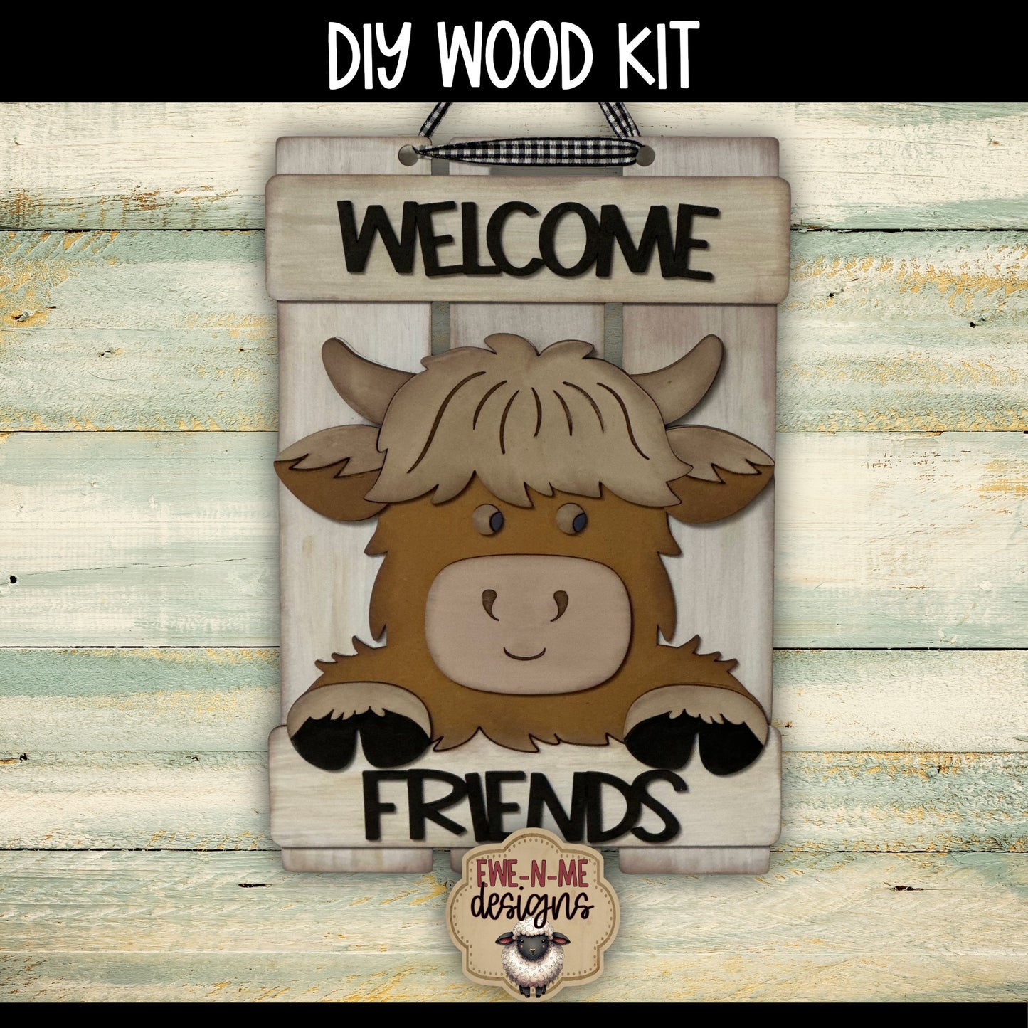 Welcome Friends Highland Cow Sign | DIY WOOD KIT