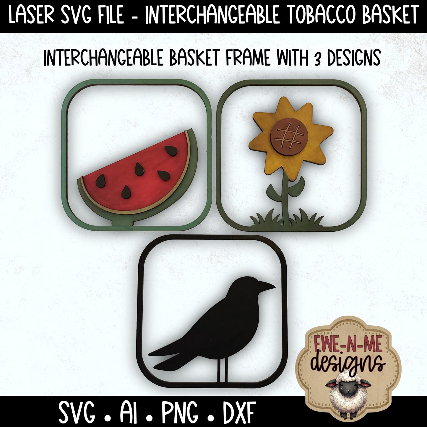 Interchangeable Tobacco Basket Frame with 3 Slide-In Designs | Laser Cut SVG File