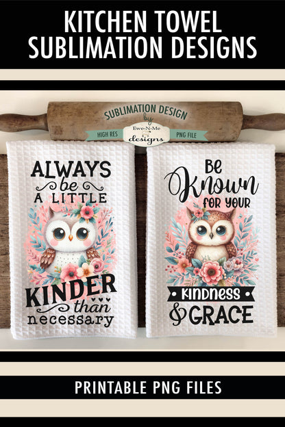 Pink Owls KIndness  - Kitchen Towel Sublimation Designs