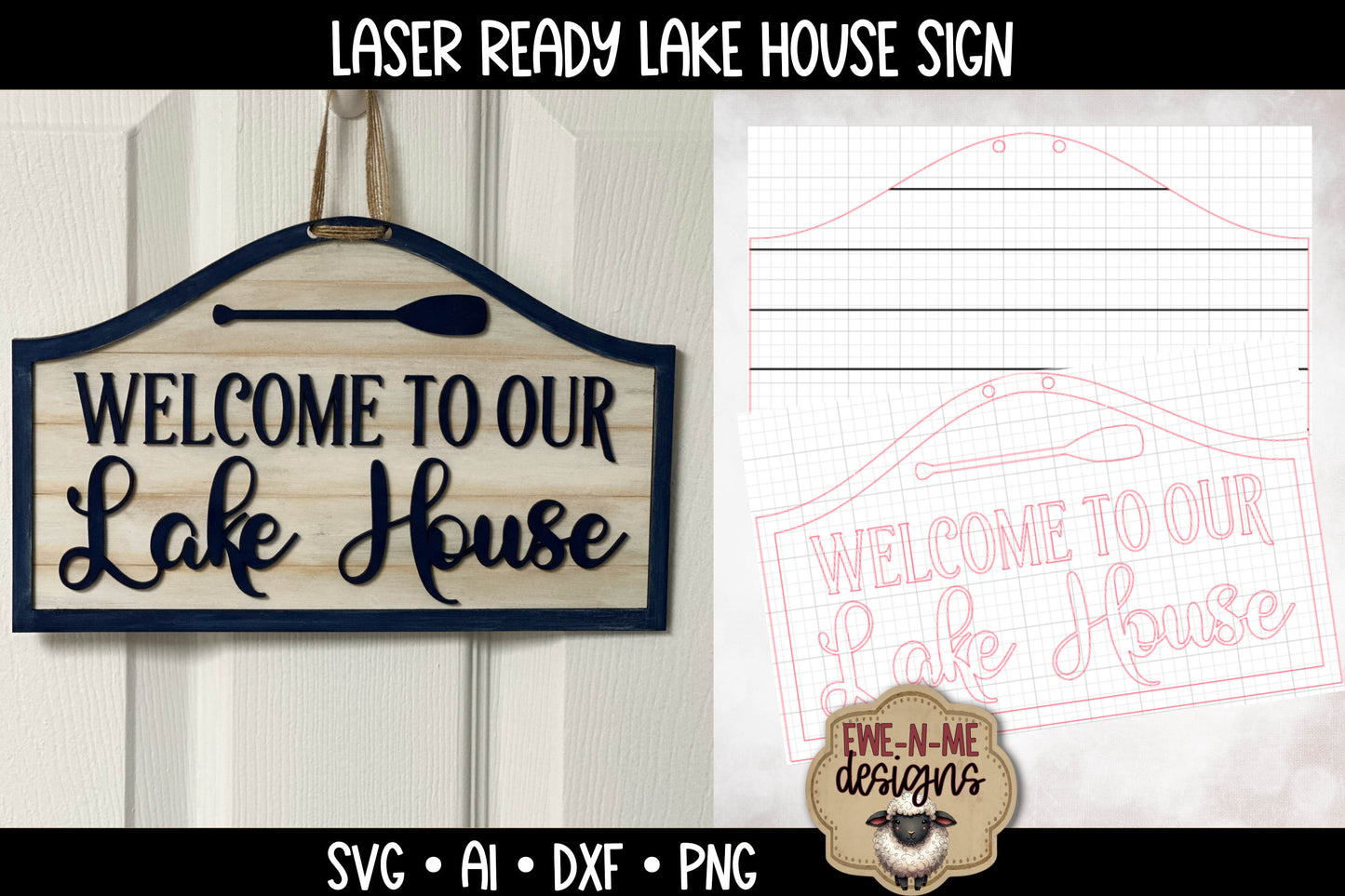 Welcome Lake House Door Sign - Laser Cut SVG
