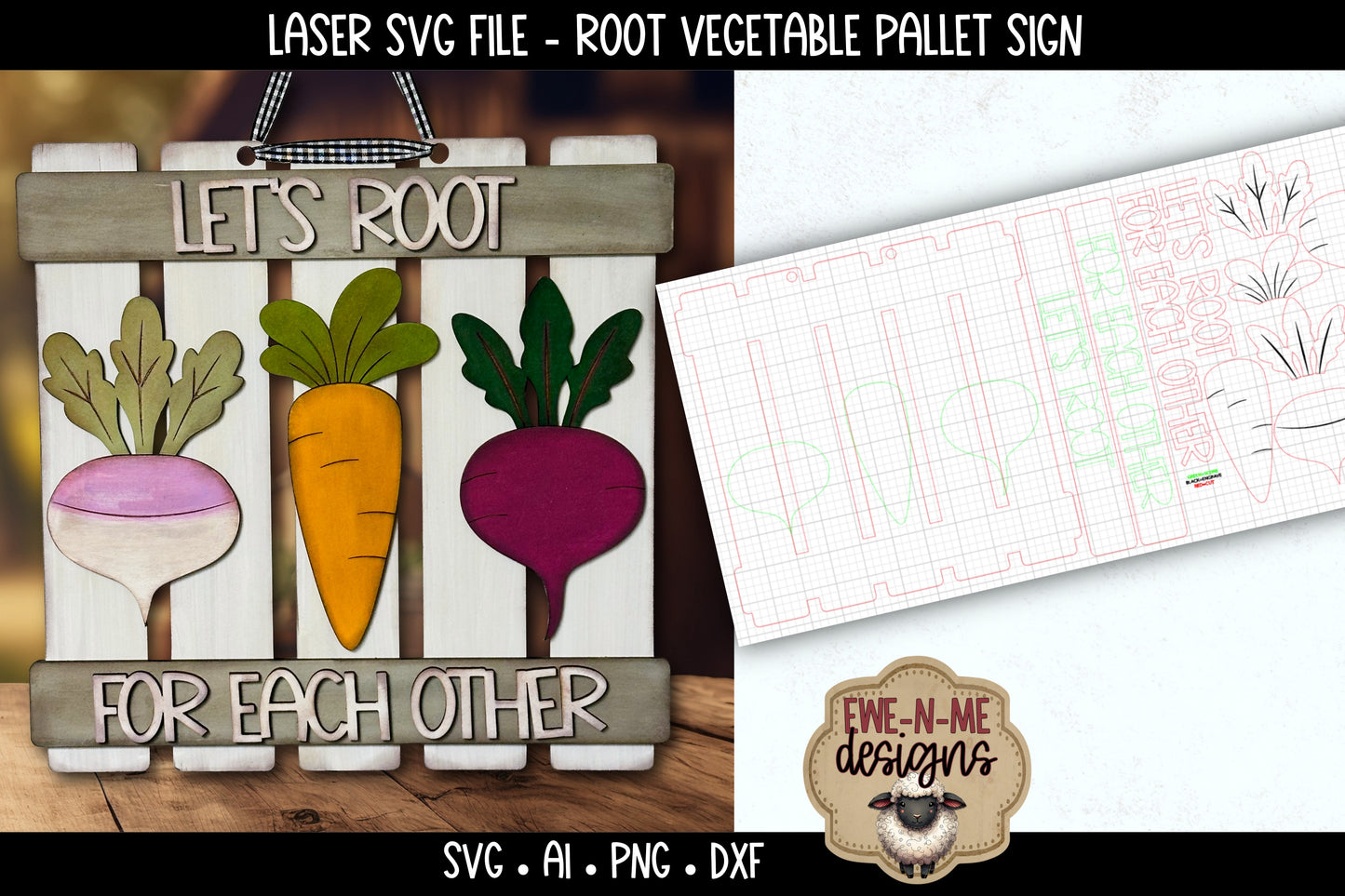 Lets Root For Each Other Sign | Laser Cut SVG File