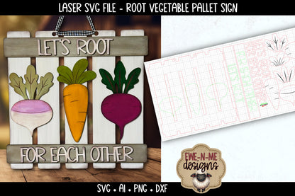 Lets Root For Each Other Sign | Laser Cut SVG File