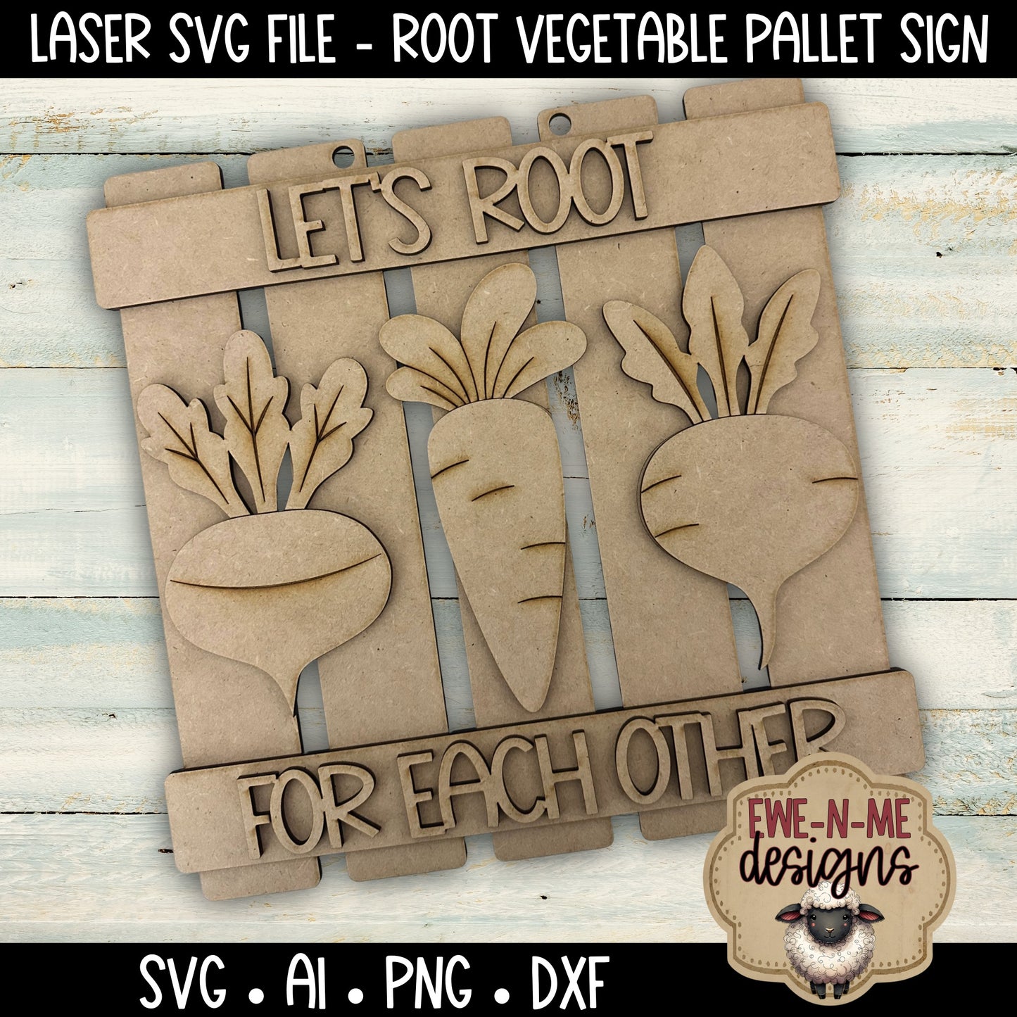Lets Root For Each Other Sign | Laser Cut SVG File