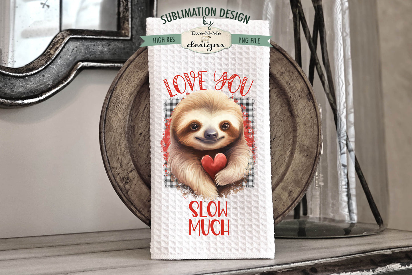 Valentine Sloths - Kitchen Towel Sublimation Designs