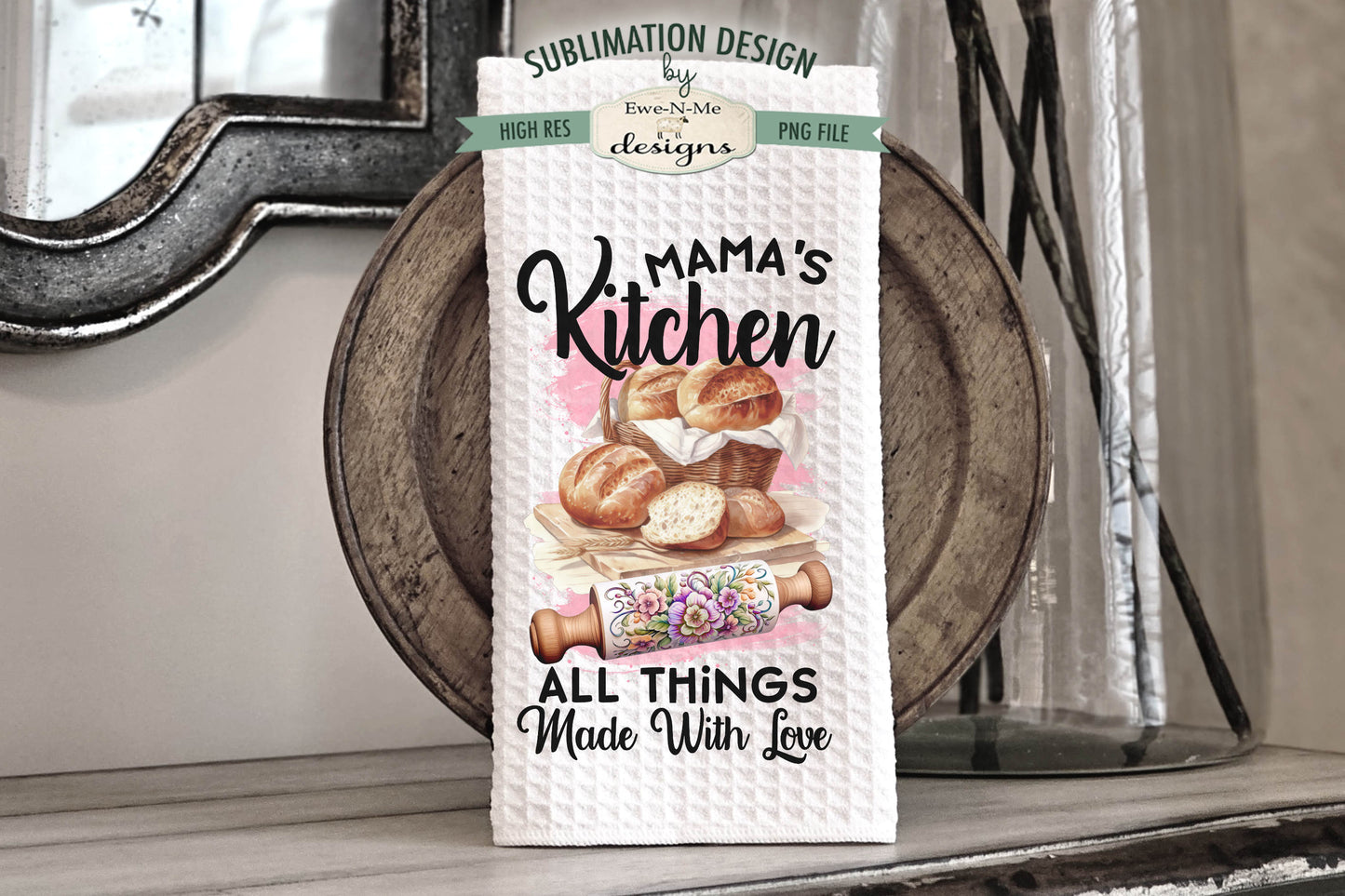 Mamas Kitchen Rolling Pin - Kitchen Towel Sublimation Designs