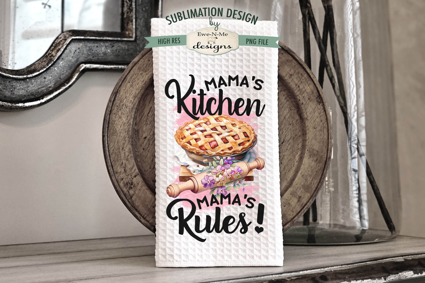 Mamas Kitchen Rolling Pin - Kitchen Towel Sublimation Designs