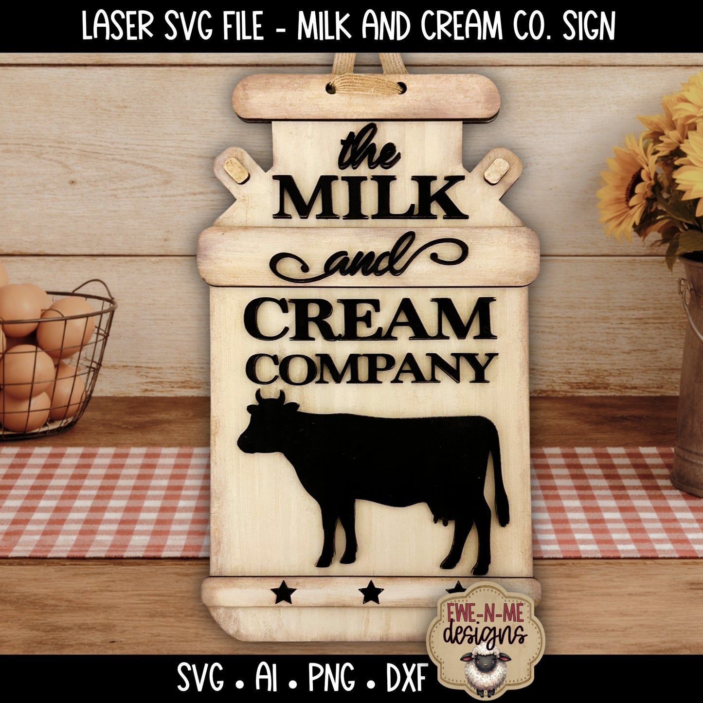 Milk and Cream Compant Door Hanger Sign | Laser Cut SVG File