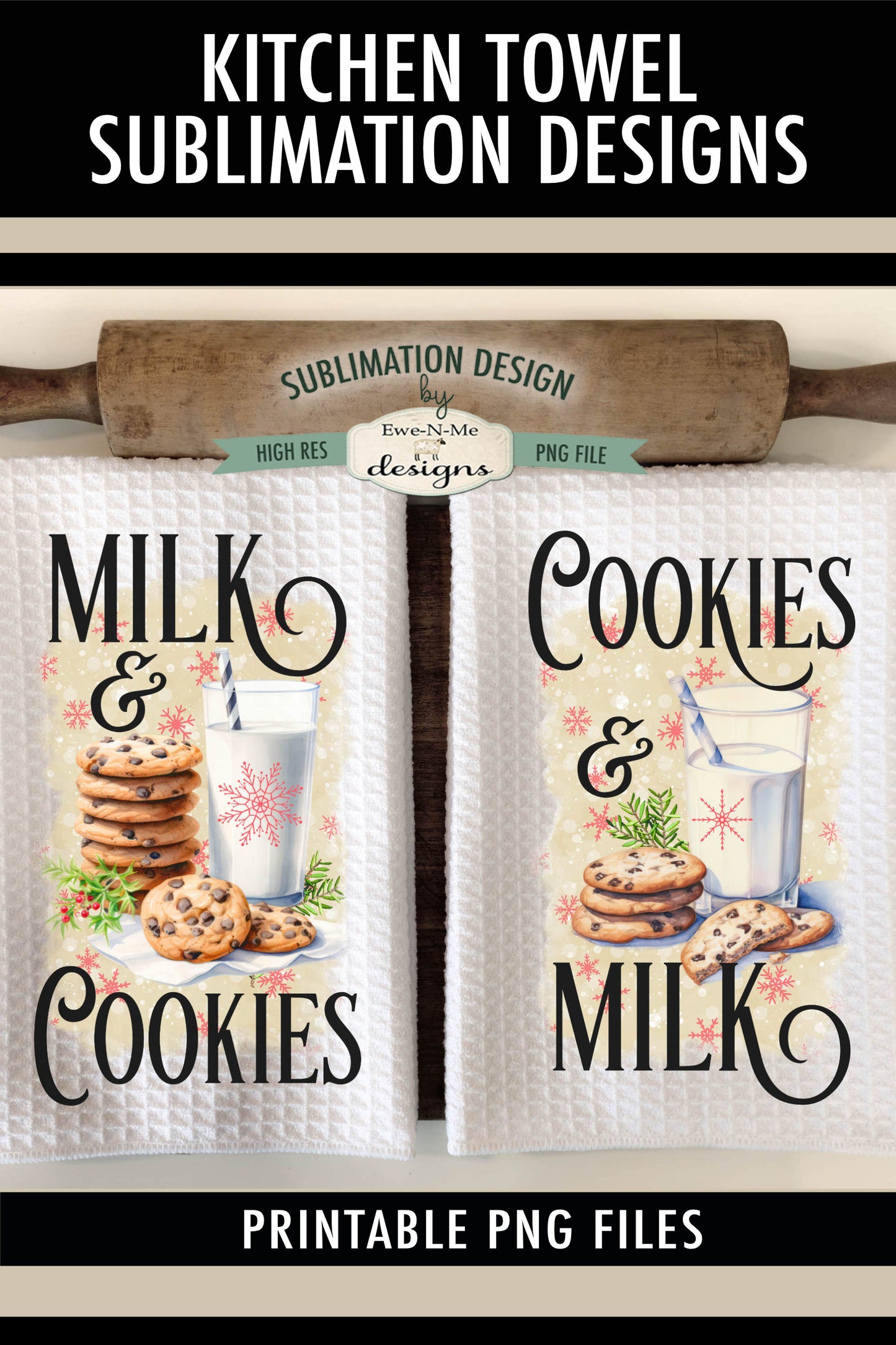 Milk and Cookies - Kitchen Towel Sublimation Designs