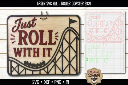 Just Roll With It Roller Coaster Sign | Laser Cut SVG File